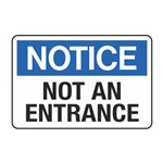 Notice Not An Entrance Decal